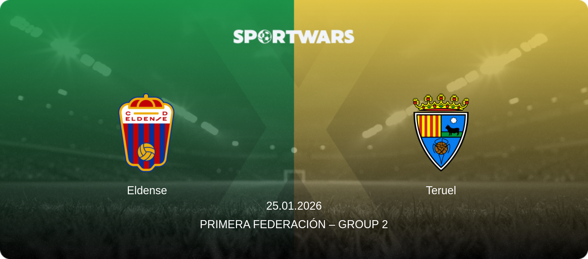Eldense — Teruel, 25.01.2026 — Primera Federación – Group 2 (match preview)