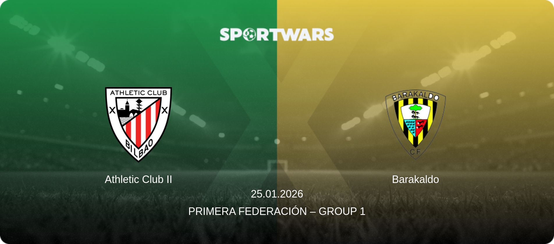 Athletic Club II — Barakaldo, 25.01.2026 — Primera Federación – Group 1 (match preview)