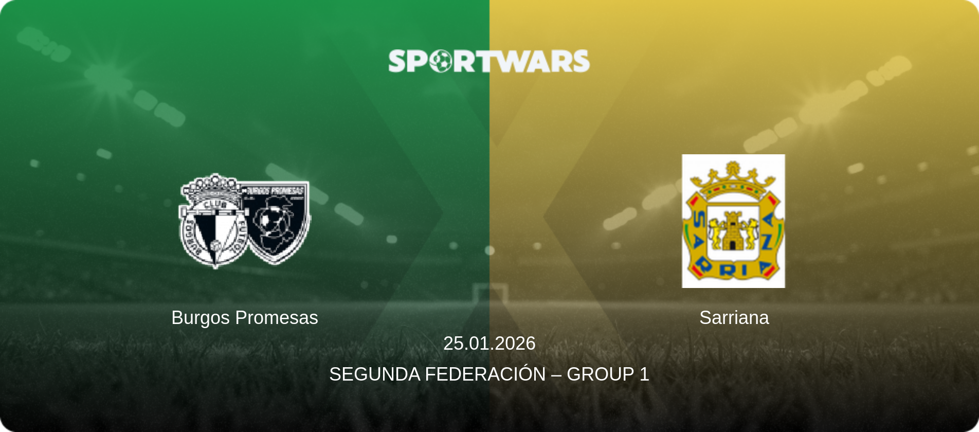 Burgos Promesas — Sarriana, 25.01.2026 — Segunda Federación – Group 1 (match preview)
