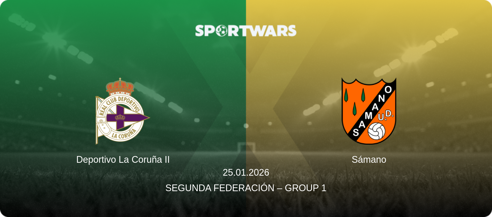 Deportivo La Coruña II — Sámano, 25.01.2026 — Segunda Federación – Group 1 (match preview)