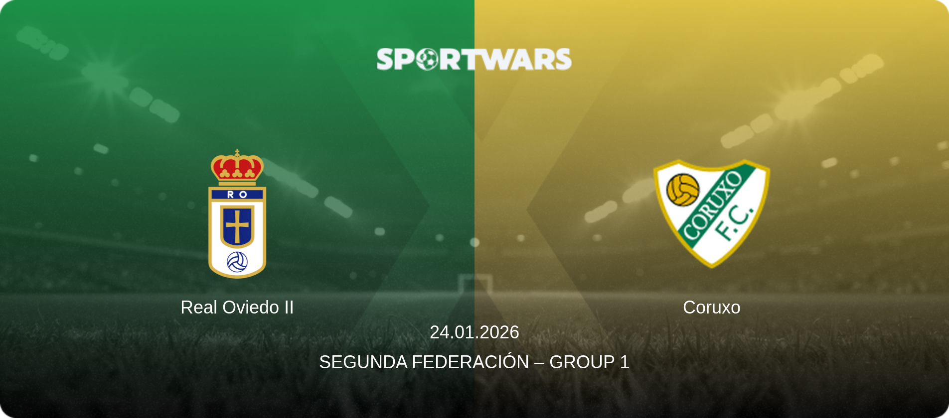 Real Oviedo II — Coruxo, 25.01.2026 — Segunda Federación – Group 1 (match preview)