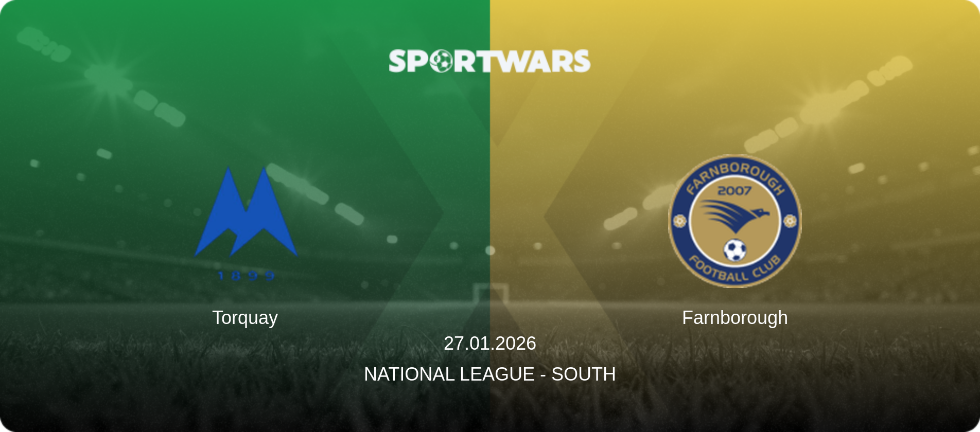 Torquay — Farnborough, 27.01.2026 — National League - South (match preview)