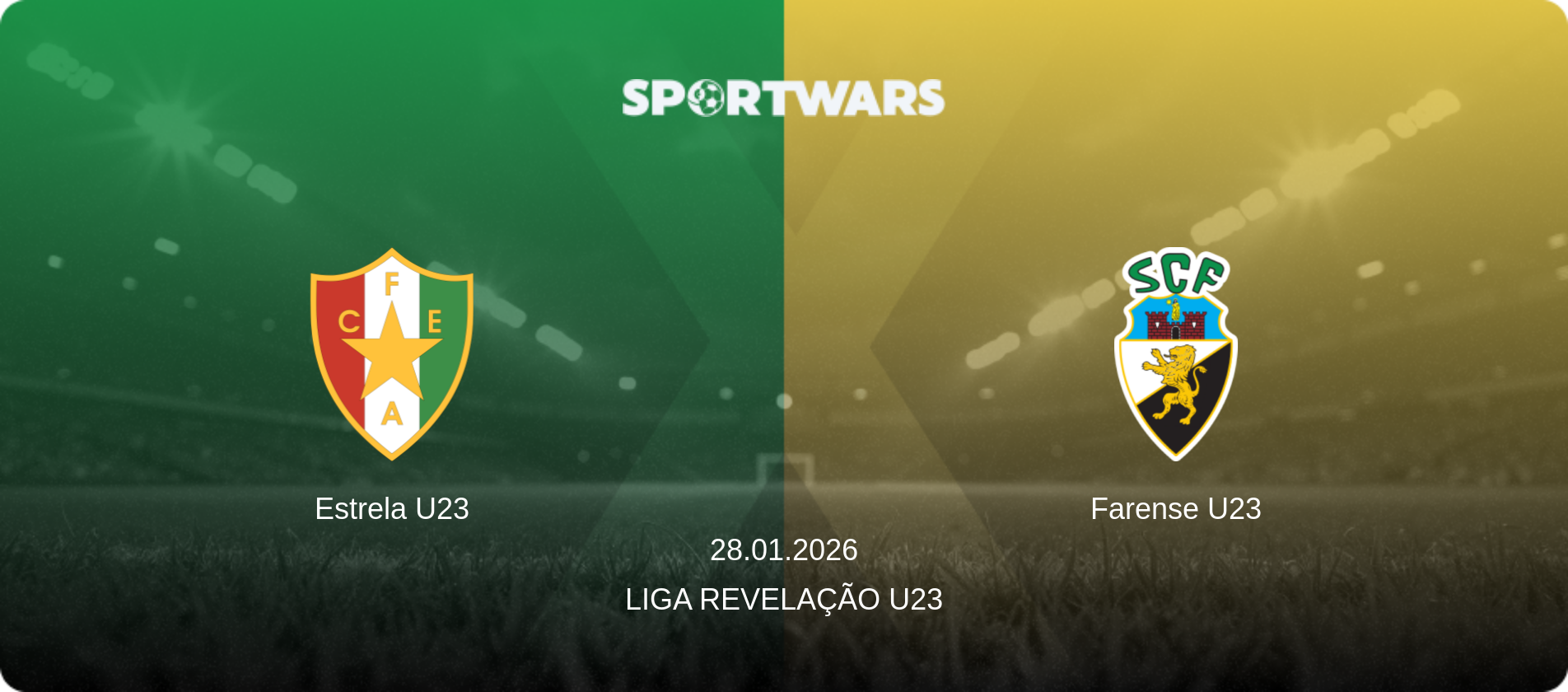 Estrela U23 — Farense U23, 28.01.2026 — Liga Revelação U23 (match preview)