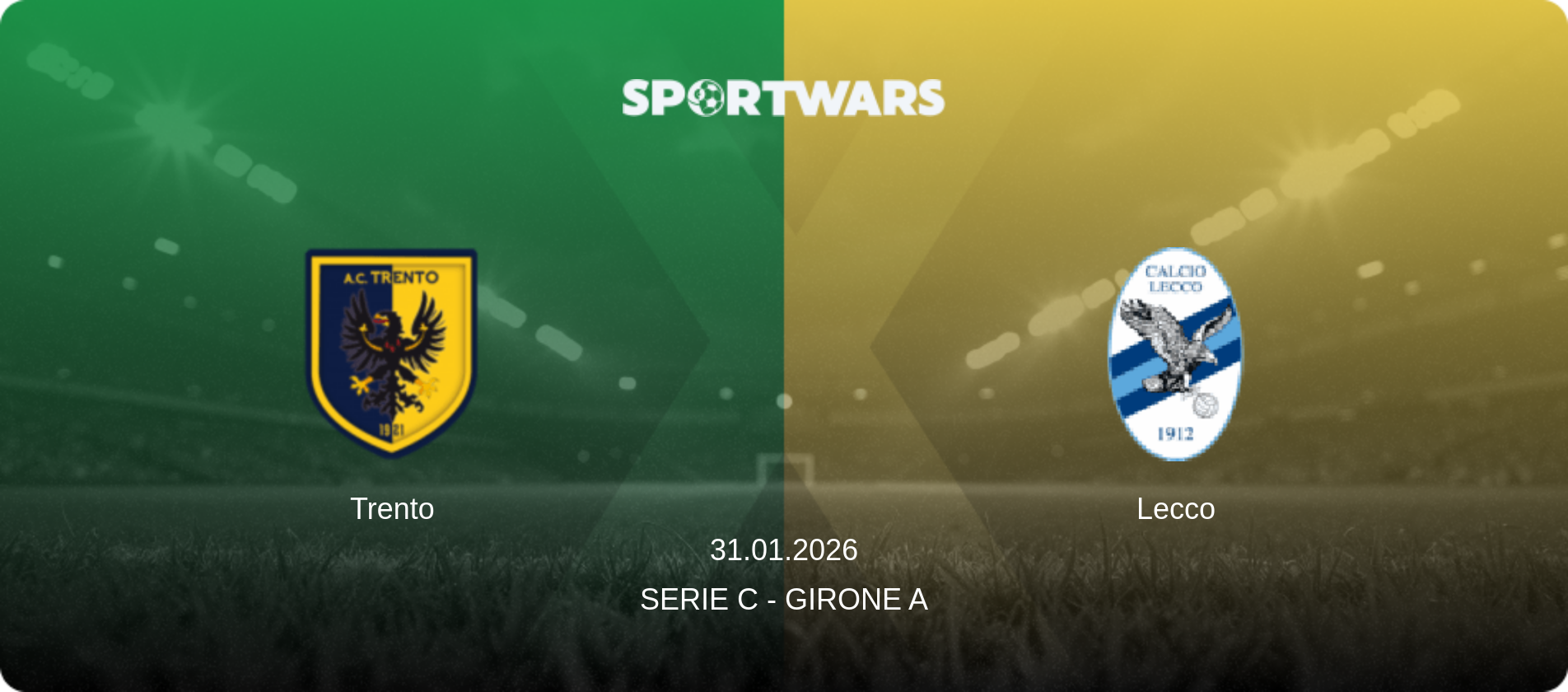 Trento — Lecco, 31.01.2026 — Serie C - Girone A (match preview)