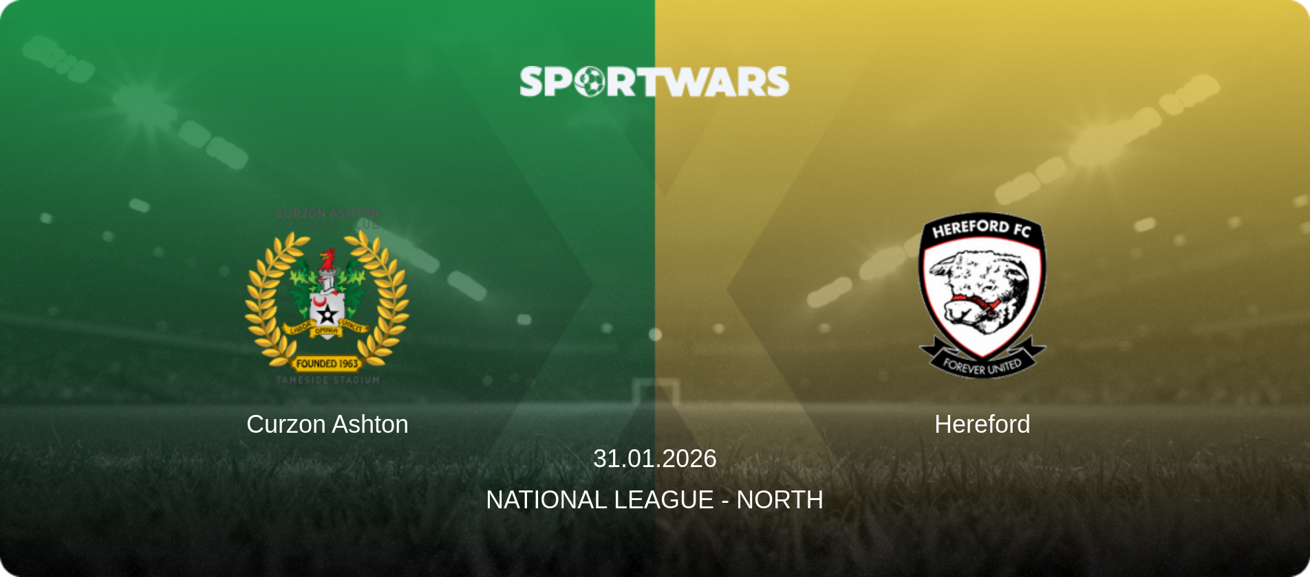 Curzon Ashton — Hereford, 31.01.2026 — National League - North (match preview)