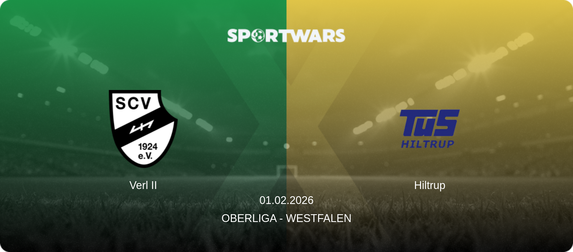 Verl II — Hiltrup, 01.02.2026 — Oberliga - Westfalen (match preview)