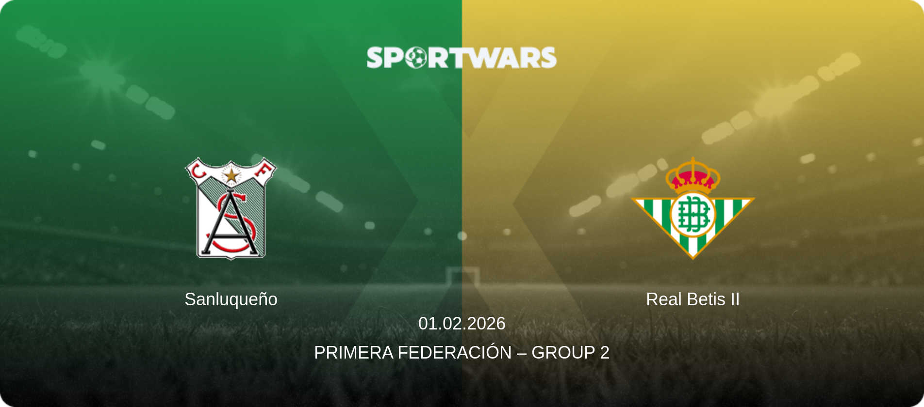 Sanluqueño — Real Betis II, 01.02.2026 — Primera Federación – Group 2 (match preview)
