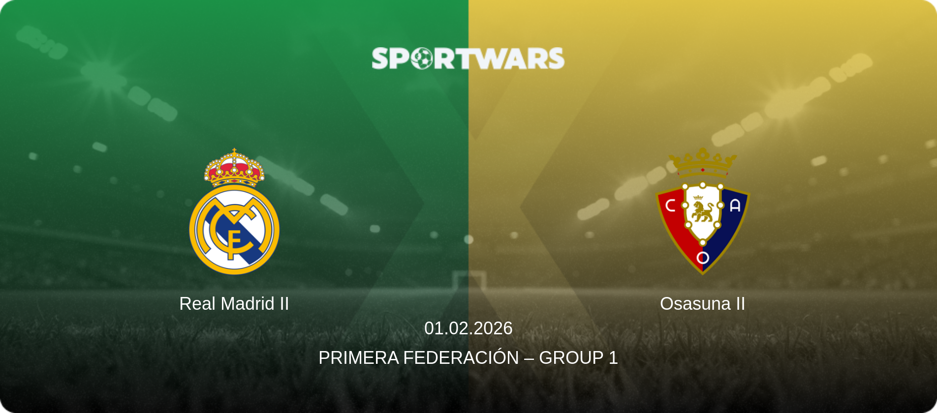 Real Madrid II — Osasuna II, 01.02.2026 — Primera Federación – Group 1 (match preview)