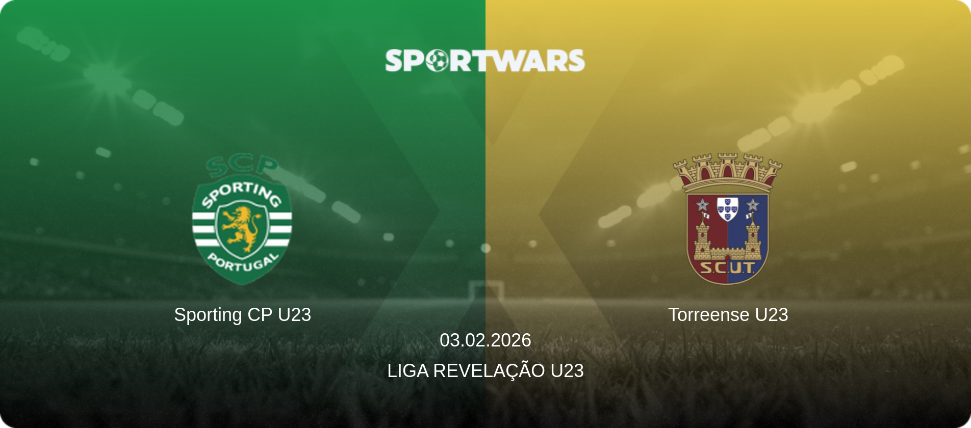Sporting CP U23 — Torreense U23, 03.02.2026 — Liga Revelação U23 (match preview)