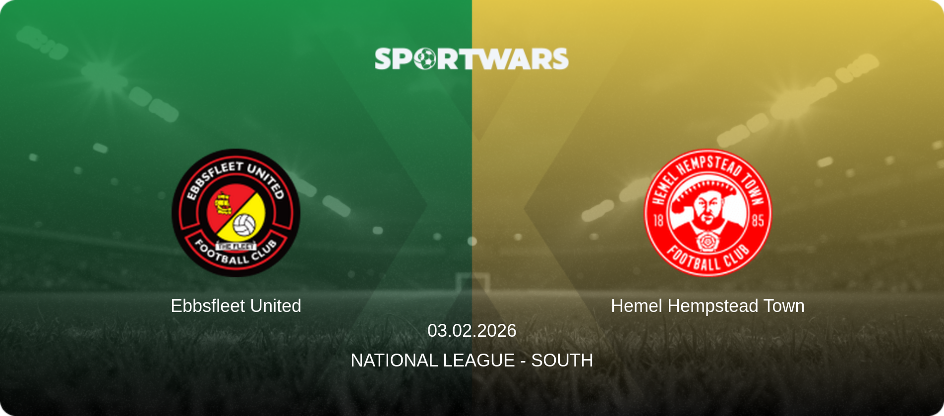 Ebbsfleet United — Hemel Hempstead Town, 03.02.2026 — National League - South (match preview)