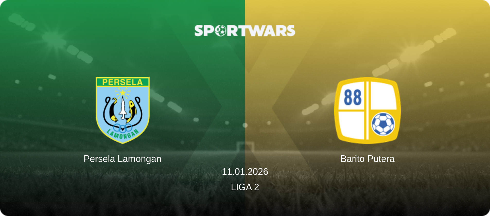 Persela Lamongan — Barito Putera, 11.01.2026 — Liga 2 (match preview)