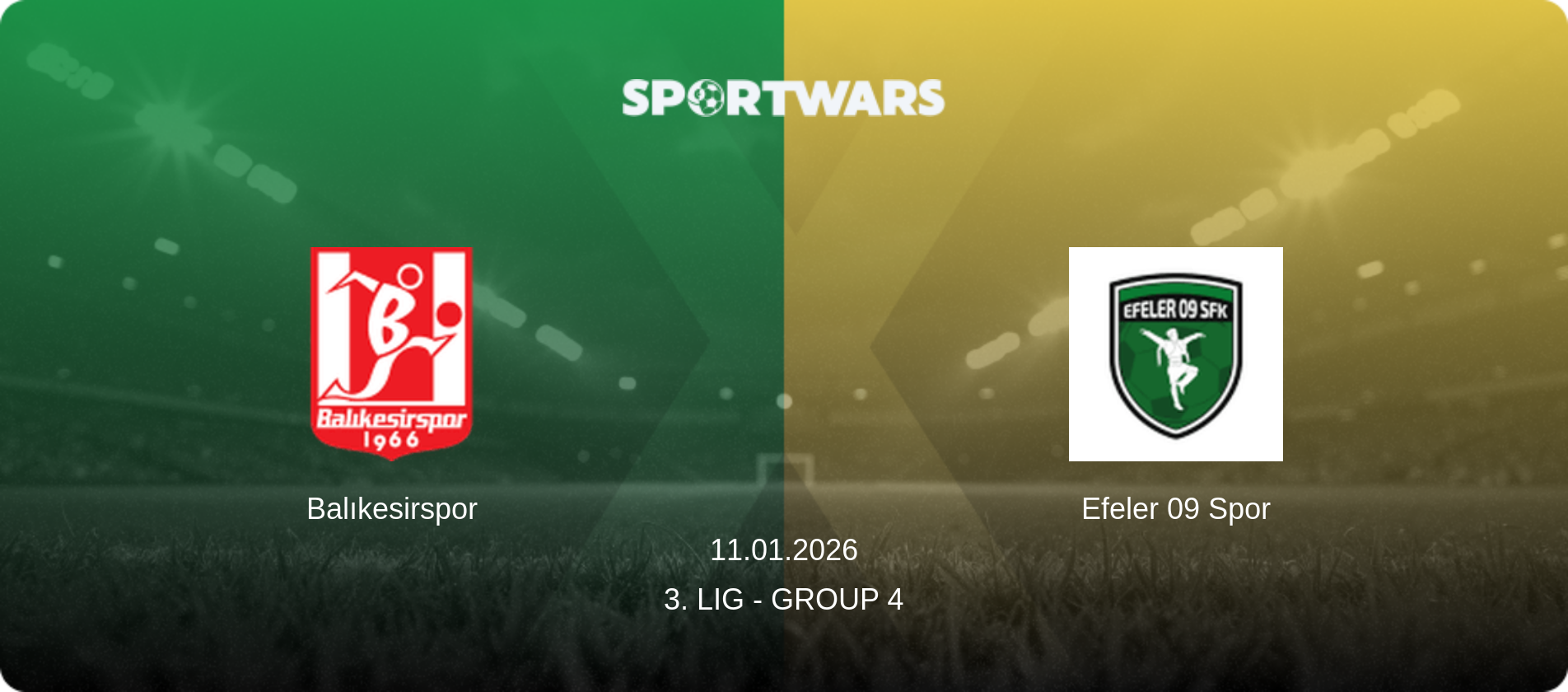 Balıkesirspor — Efeler 09 Spor, 11.01.2026 — 3. Lig - Group 4 (match preview)