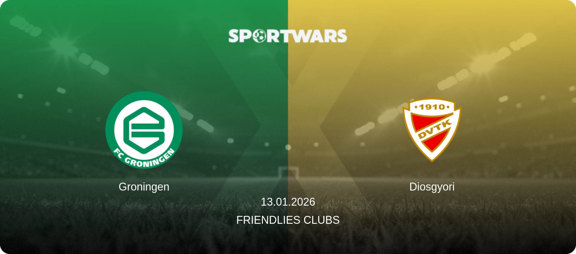 Groningen — Diosgyori, 13.01.2026 — Friendlies Clubs (match preview)