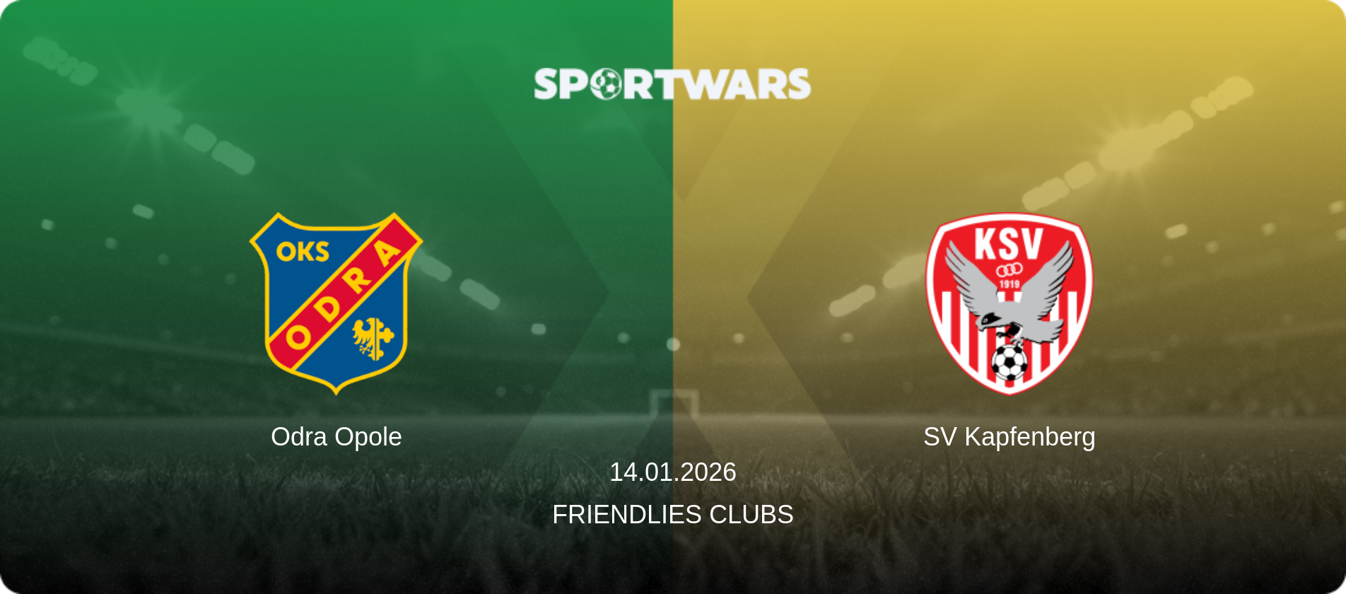 Odra Opole — SV Kapfenberg, 14.01.2026 — Friendlies Clubs (match preview)