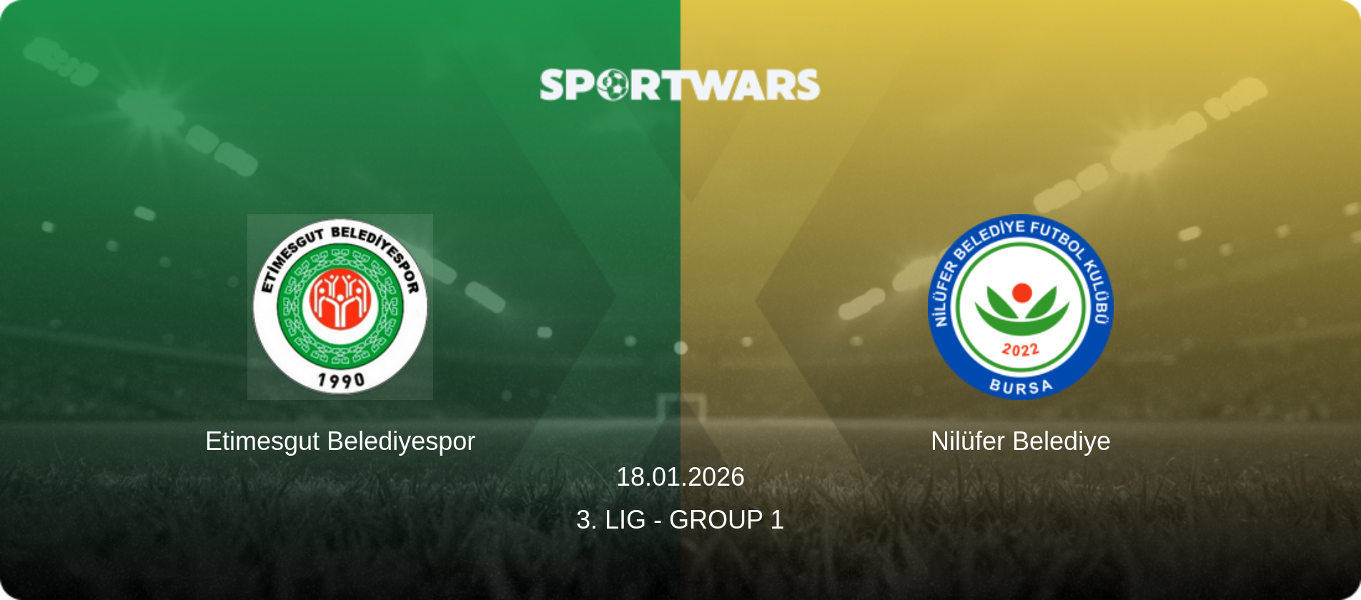 Etimesgut Belediyespor — Nilüfer Belediye, 18.01.2026 — 3. Lig - Group 1 (match preview)