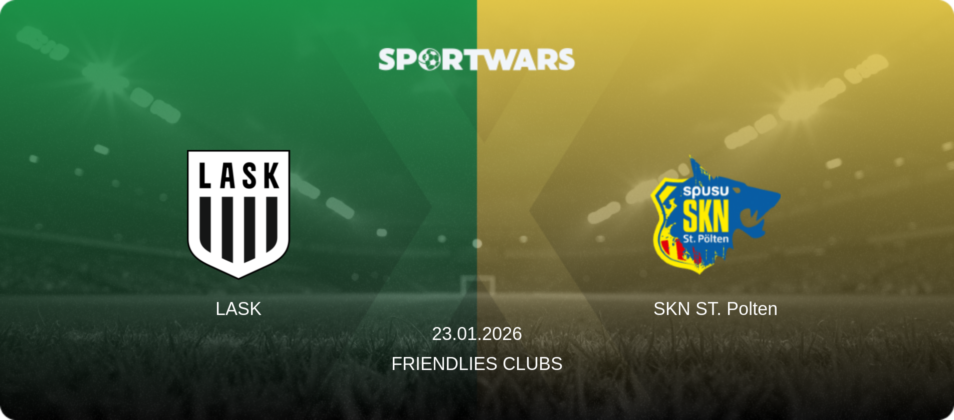 LASK — SKN ST. Polten, 23.01.2026 — Friendlies Clubs (match preview)