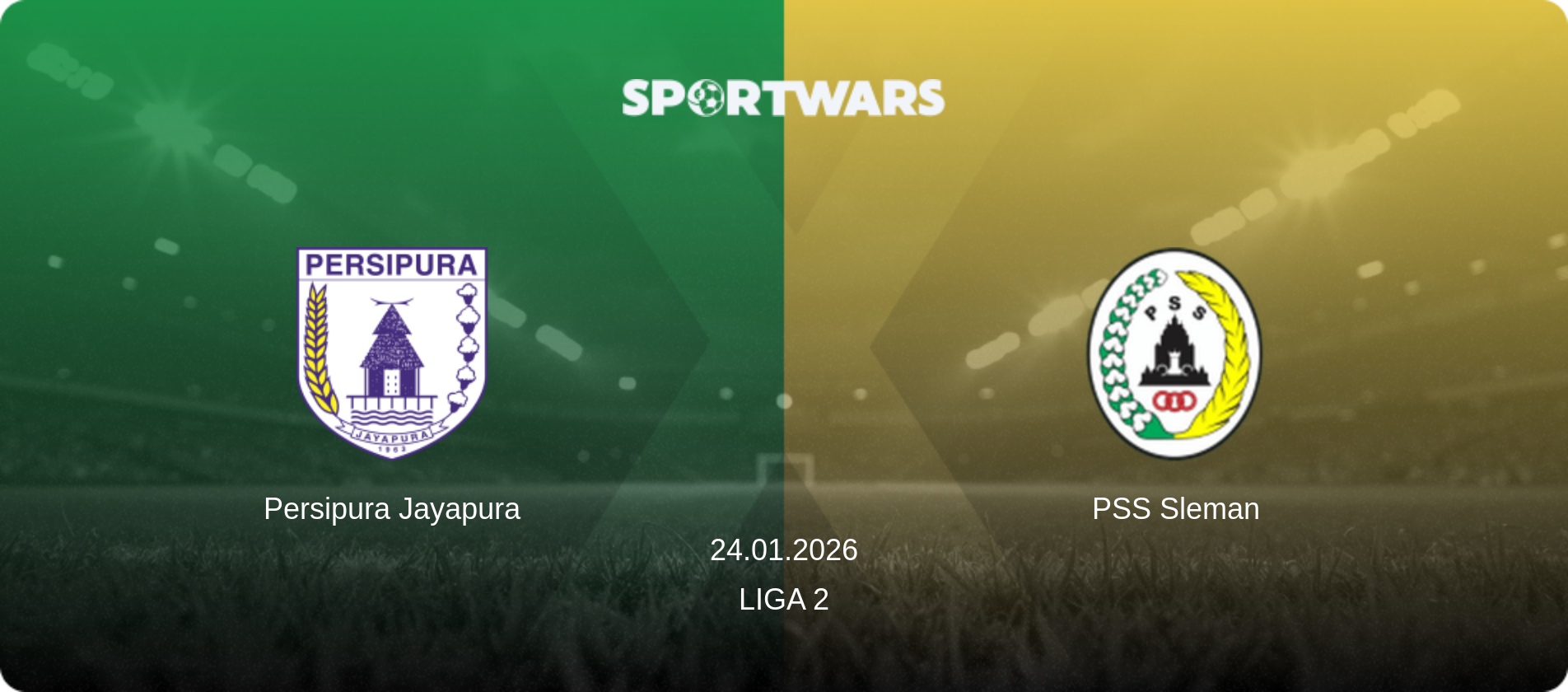Persipura Jayapura — PSS Sleman, 24.01.2026 — Liga 2 (match preview)