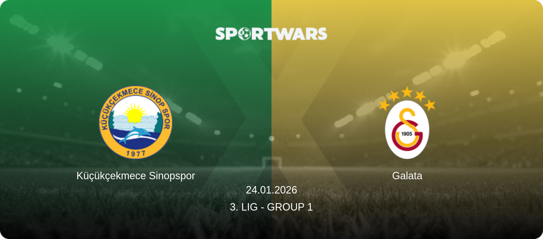 Küçükçekmece Sinopspor — Galata, 24.01.2026 — 3. Lig - Group 1 (match preview)