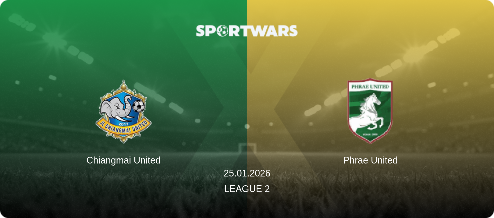 Chiangmai United — Phrae United, 25.01.2026 — League 2 (match preview)