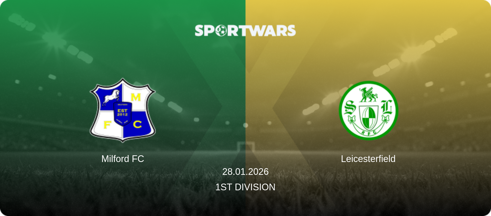Milford FC — Leicesterfield, 28.01.2026 — 1st Division (match preview)