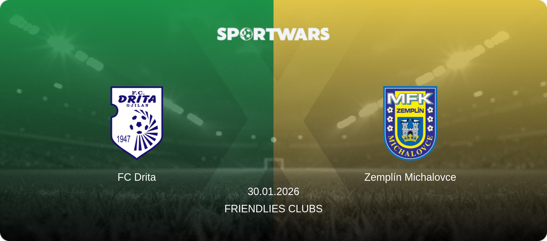 FC Drita — Zemplín Michalovce, 30.01.2026 — Friendlies Clubs (match preview)