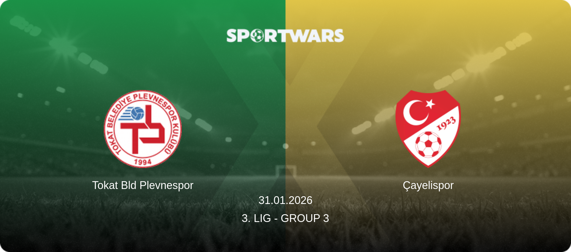 Tokat Bld Plevnespor — Çayelispor, 31.01.2026 — 3. Lig - Group 3 (match preview)