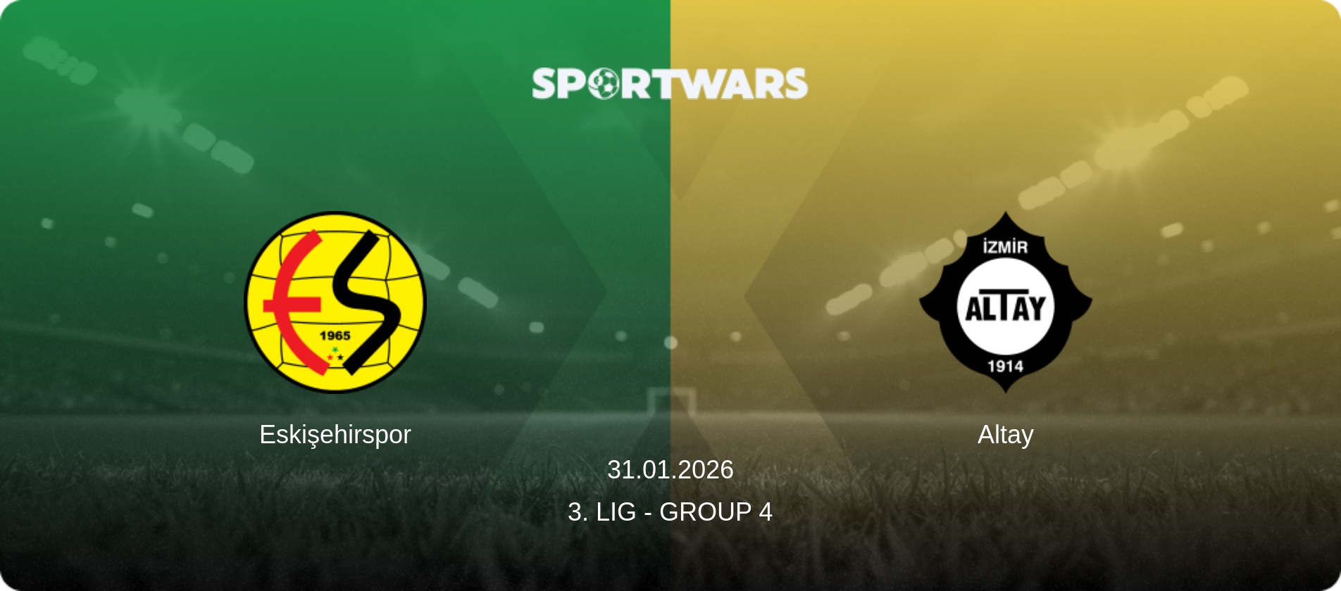 Eskişehirspor — Altay, 31.01.2026 — 3. Lig - Group 4 (match preview)