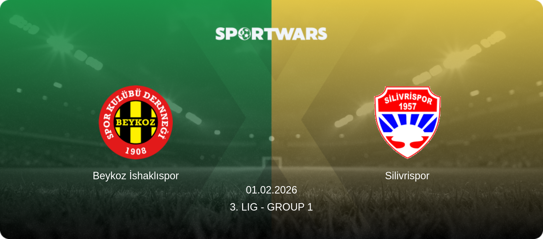Beykoz İshaklıspor — Silivrispor, 01.02.2026 — 3. Lig - Group 1 (match preview)