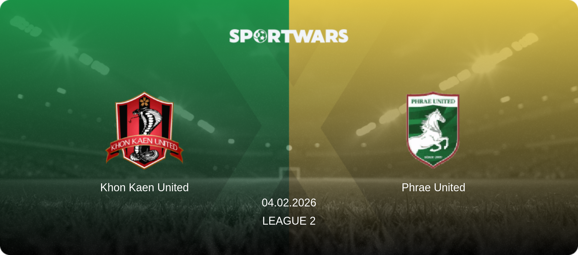 Khon Kaen United — Phrae United, 04.02.2026 — League 2 (match preview)