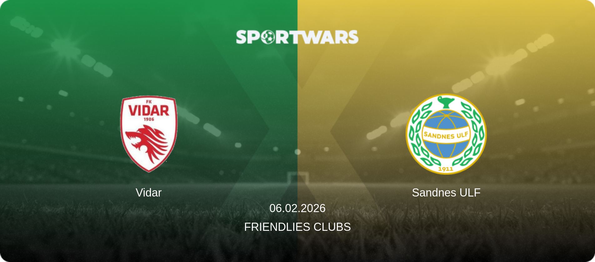 Vidar — Sandnes ULF, 06.02.2026 — Friendlies Clubs (match preview)