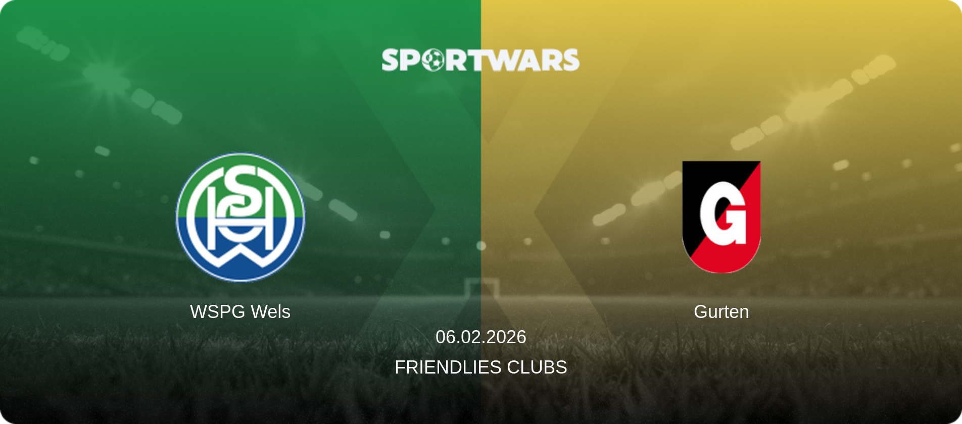WSPG Wels — Gurten, 06.02.2026 — Friendlies Clubs (match preview)
