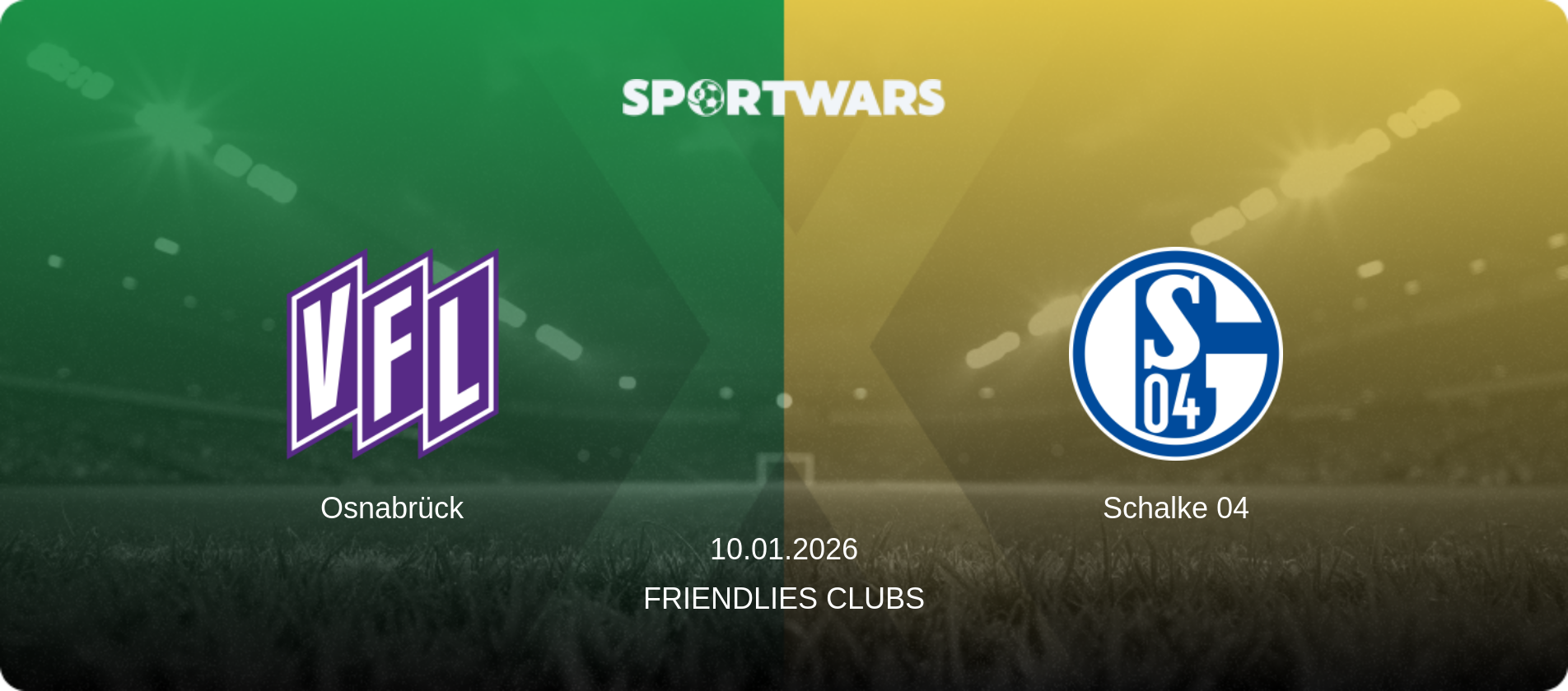 Osnabrück — Schalke 04, 10.01.2026 — Friendlies Clubs (match preview)