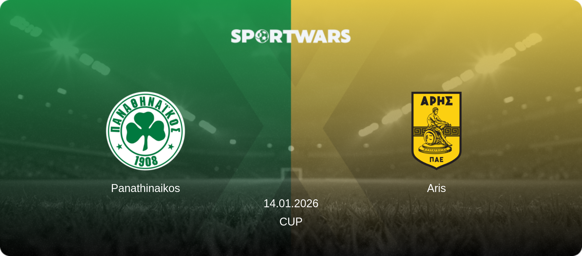 Panathinaikos — Aris, 14.01.2026 — Cup (match preview)