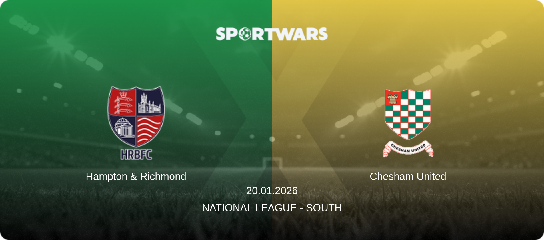 Hampton & Richmond — Chesham United, 20.01.2026 — National League - South (match preview)