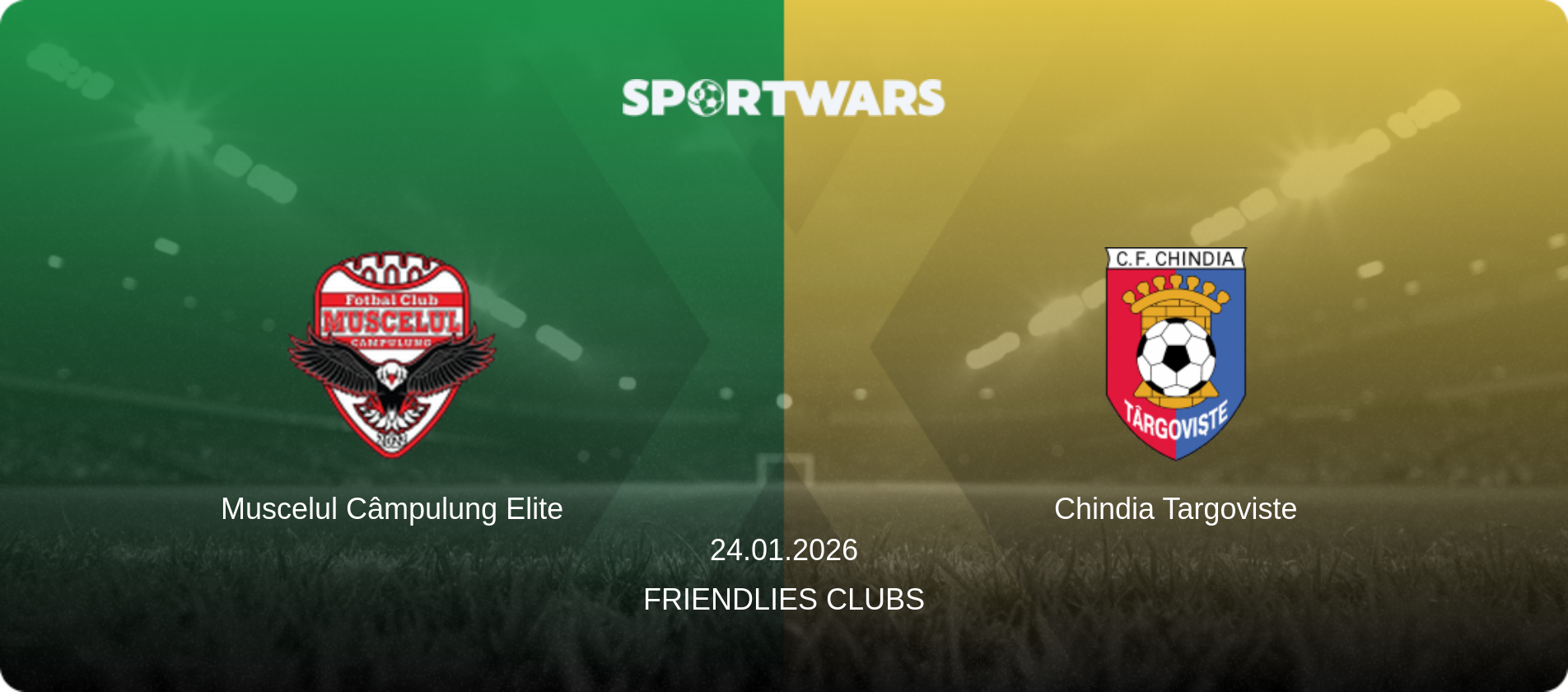Muscelul Câmpulung Elite — Chindia Targoviste, 24.01.2026 — Friendlies Clubs (match preview)