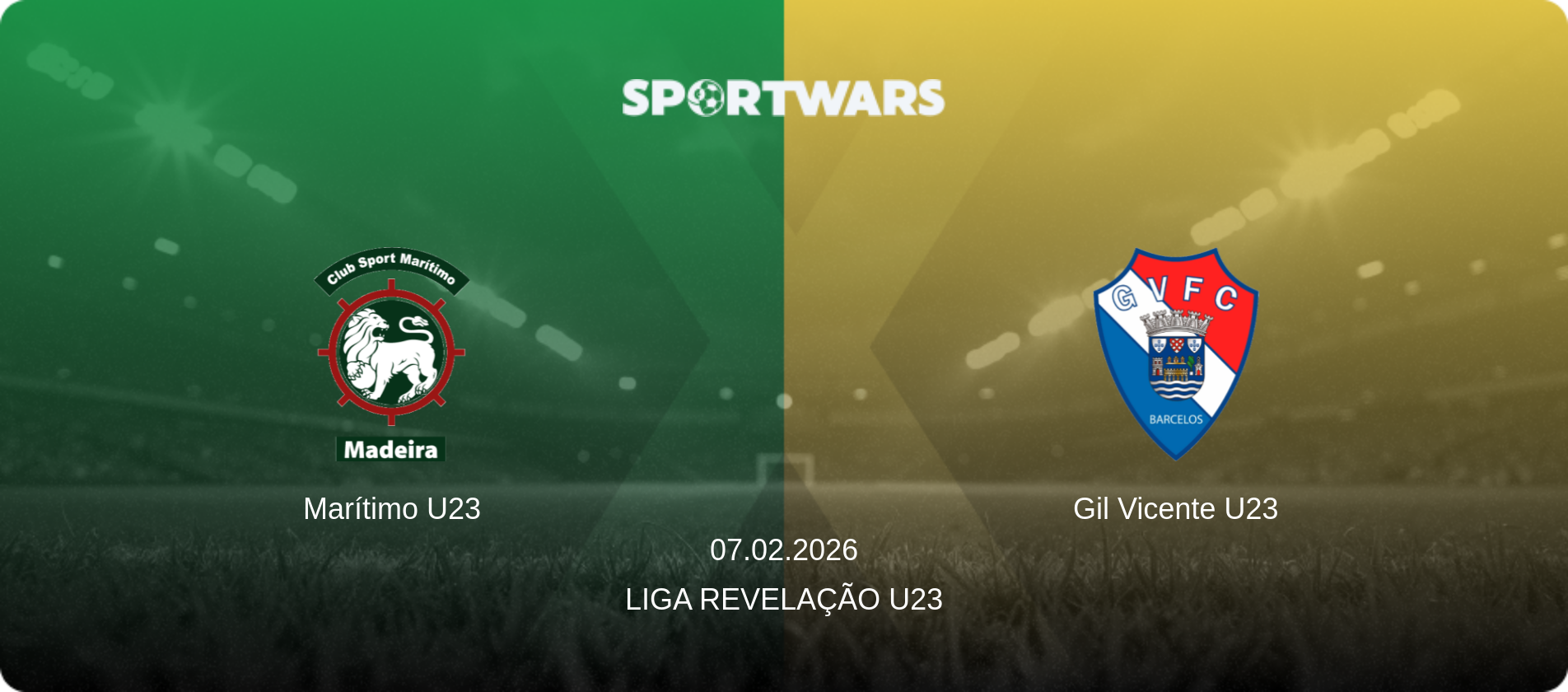 Marítimo U23 — Gil Vicente U23, 07.02.2026 — Liga Revelação U23 (match preview)