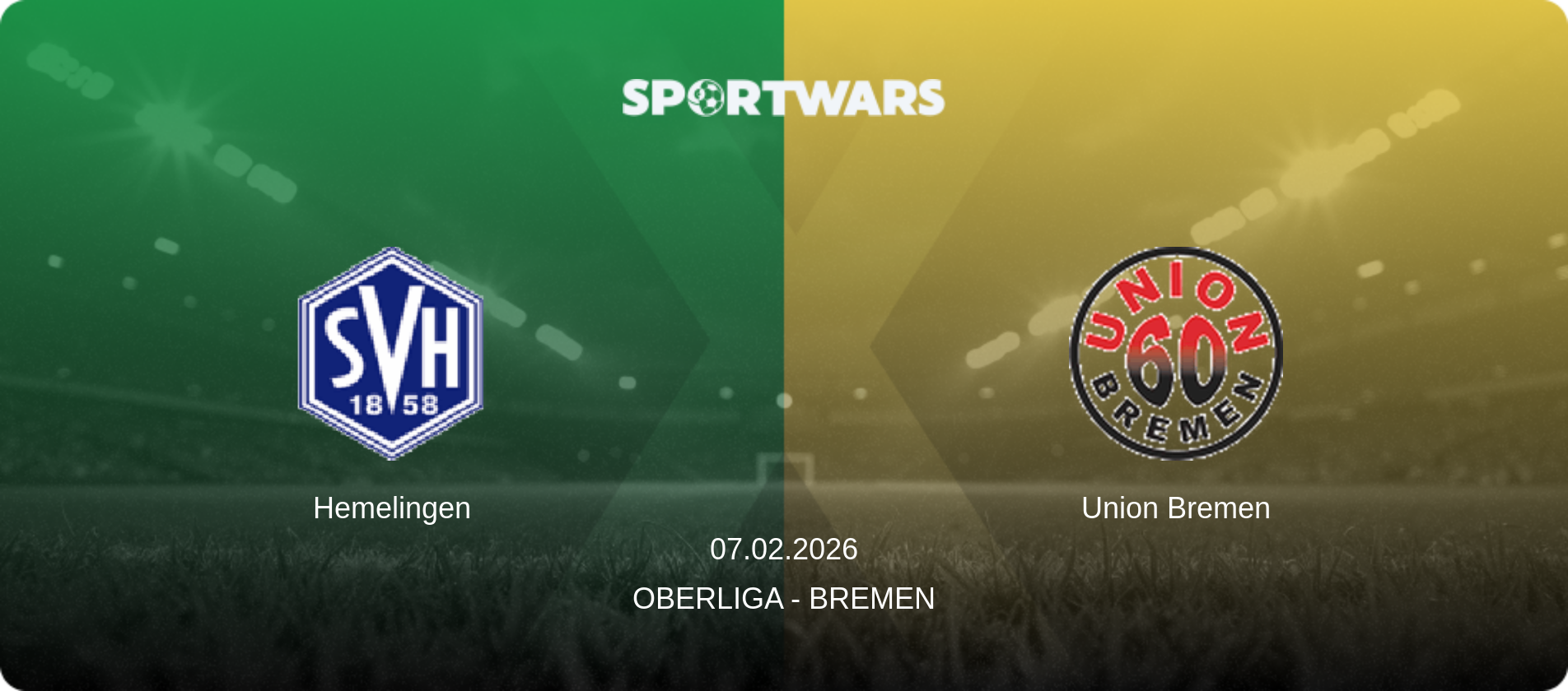 Hemelingen — Union Bremen, 07.02.2026 — Oberliga - Bremen (match preview)
