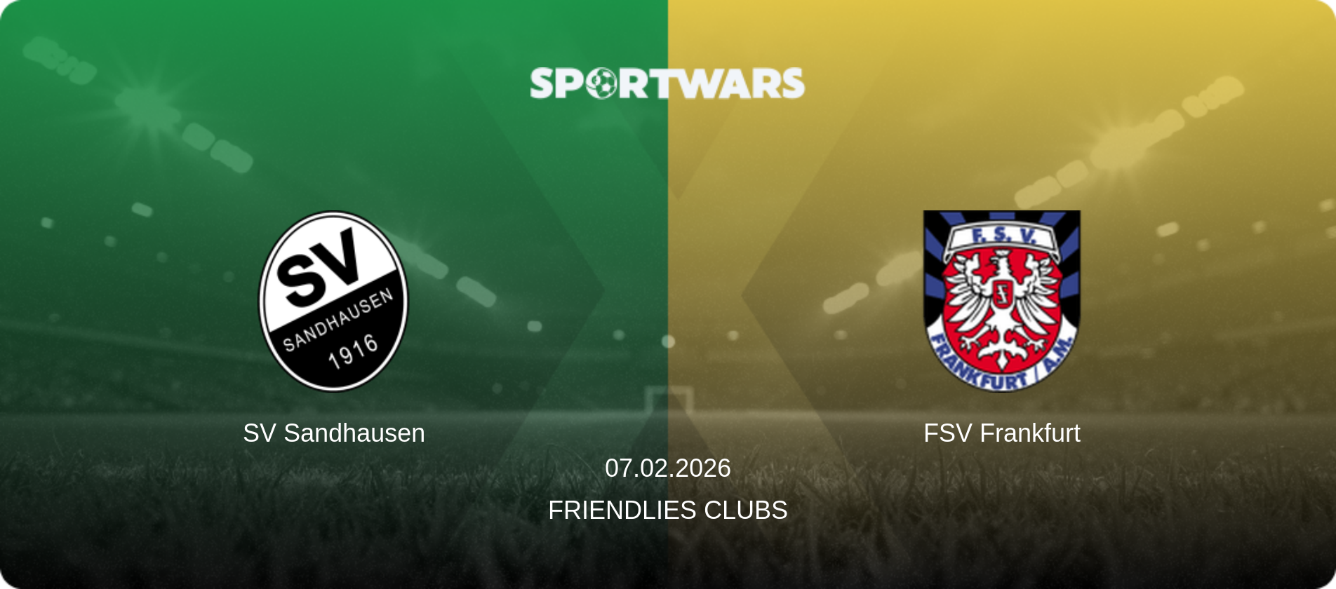 SV Sandhausen — FSV Frankfurt, 07.02.2026 — Friendlies Clubs (match preview)