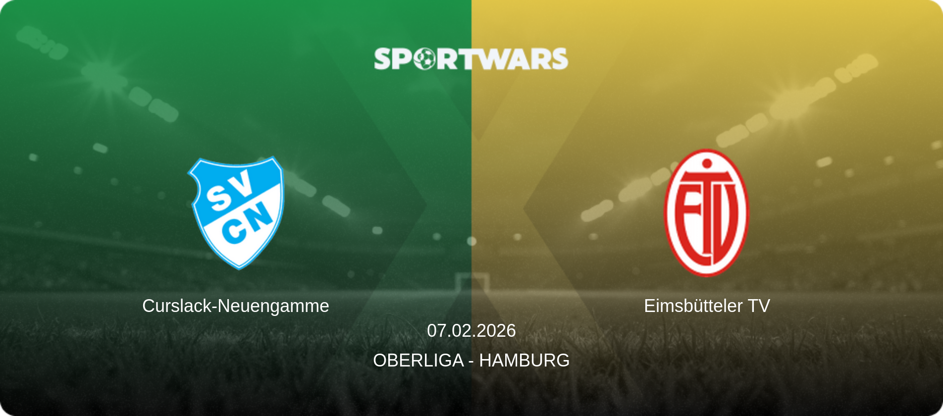 Curslack-Neuengamme — Eimsbütteler TV, 07.02.2026 — Oberliga - Hamburg (match preview)