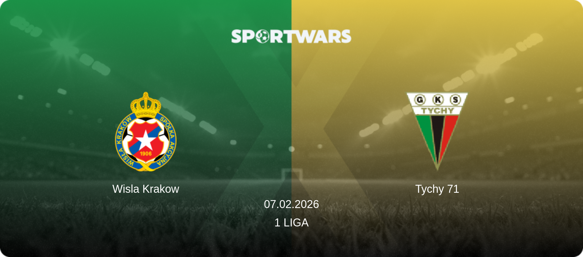 Wisla Krakow — Tychy 71, 07.02.2026 — 1 Liga (match preview)