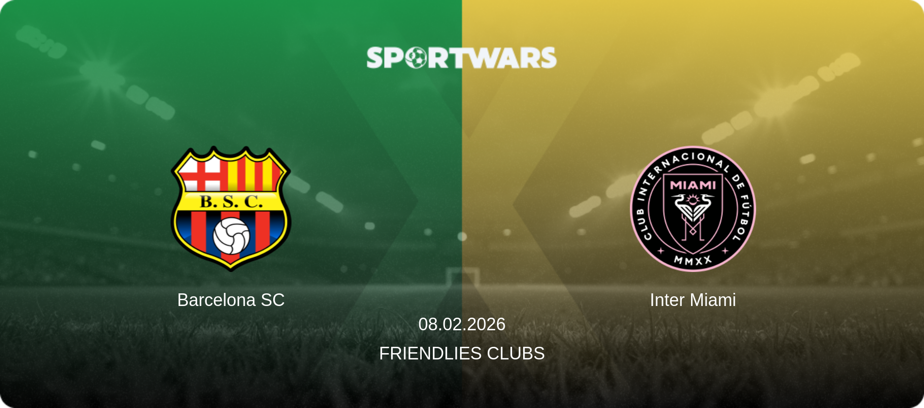 Barcelona SC — Inter Miami, 08.02.2026 — Friendlies Clubs (match preview)