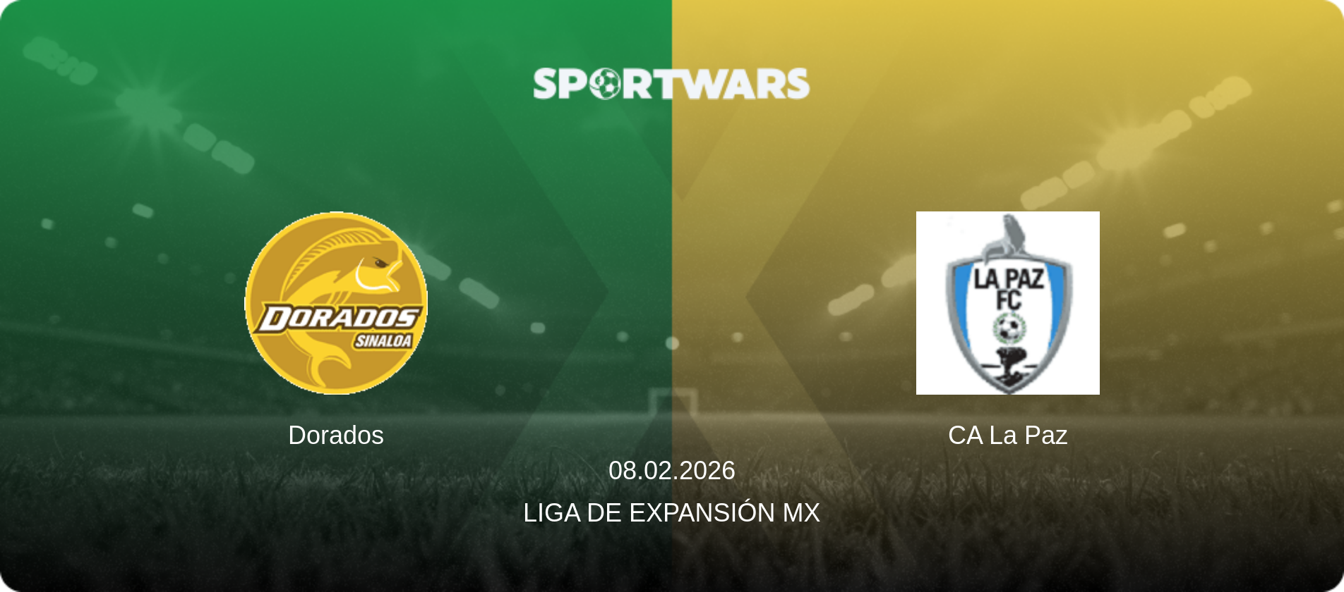 Dorados — CA La Paz, 08.02.2026 — Liga de Expansión MX (match preview)