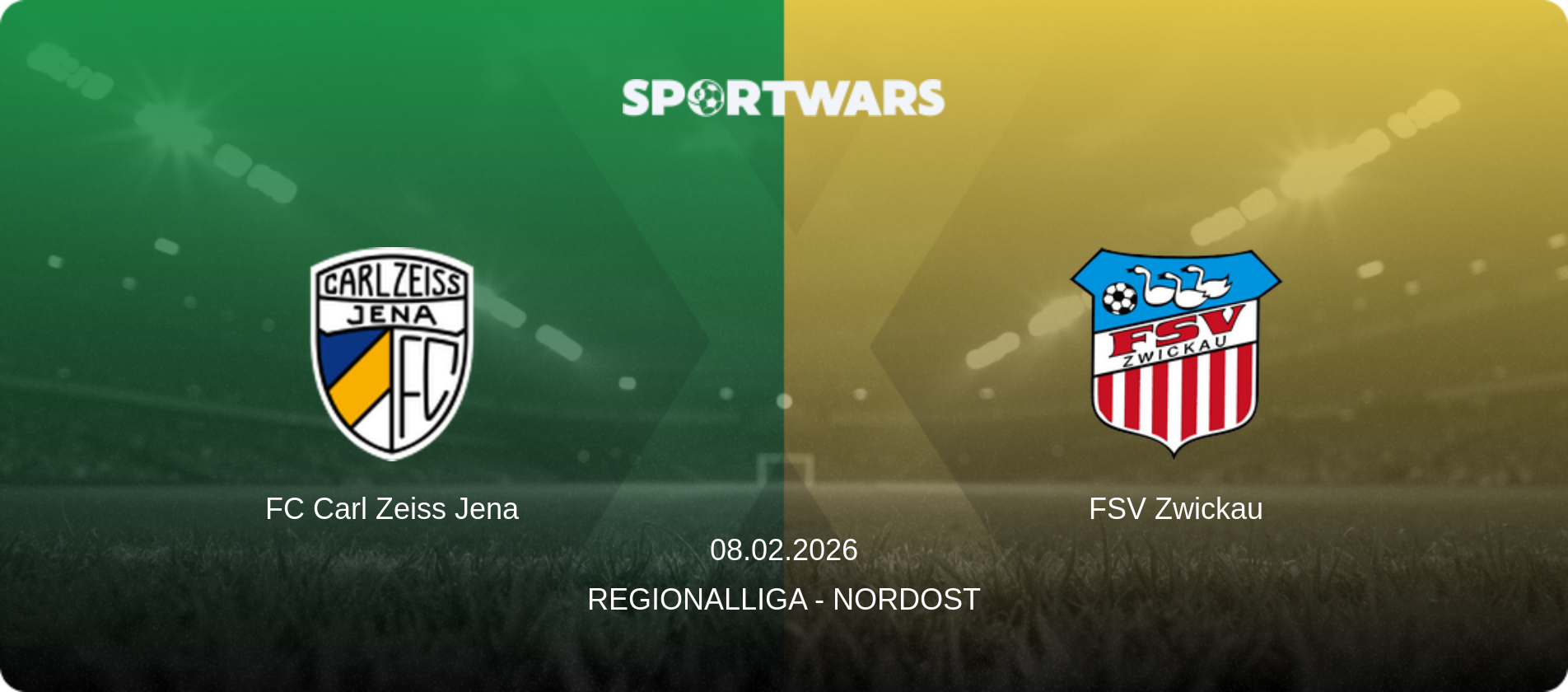 FC Carl Zeiss Jena — FSV Zwickau, 08.02.2026 — Regionalliga - Nordost (match preview)