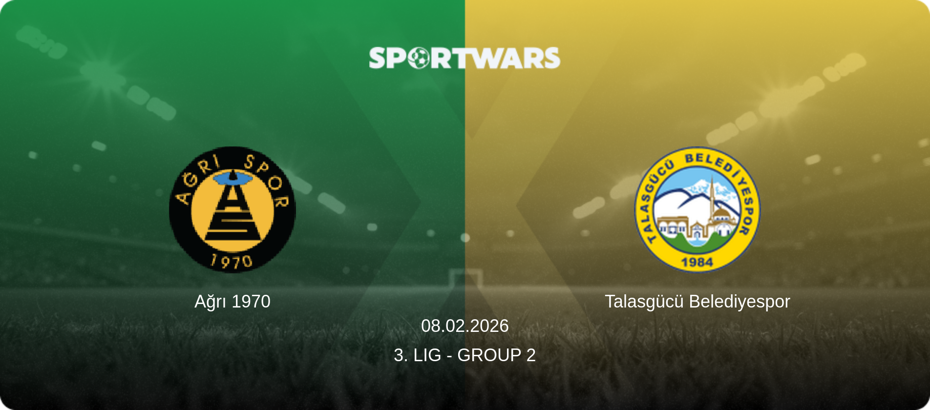 Ağrı 1970 — Talasgücü Belediyespor, 08.02.2026 — 3. Lig - Group 2 (match preview)