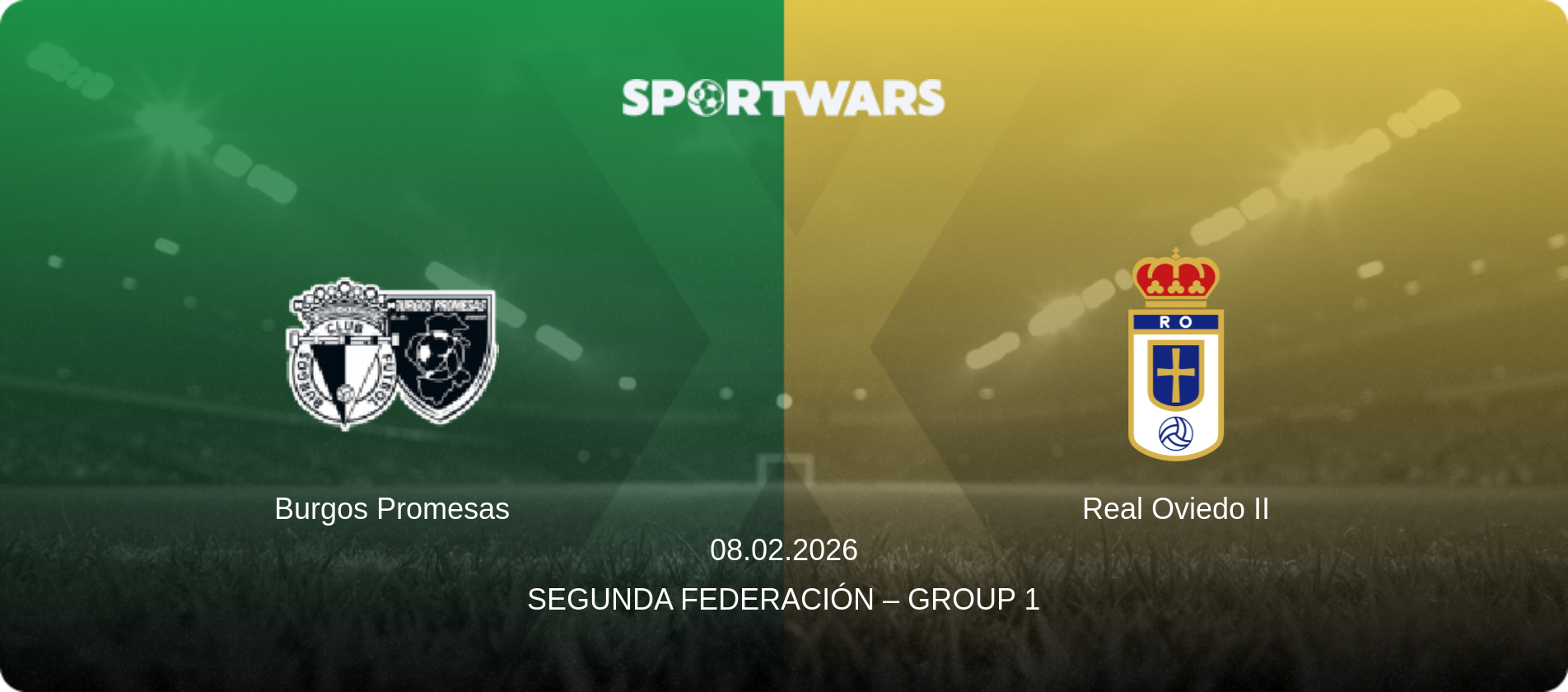 Burgos Promesas — Real Oviedo II, 08.02.2026 — Segunda Federación – Group 1 (match preview)