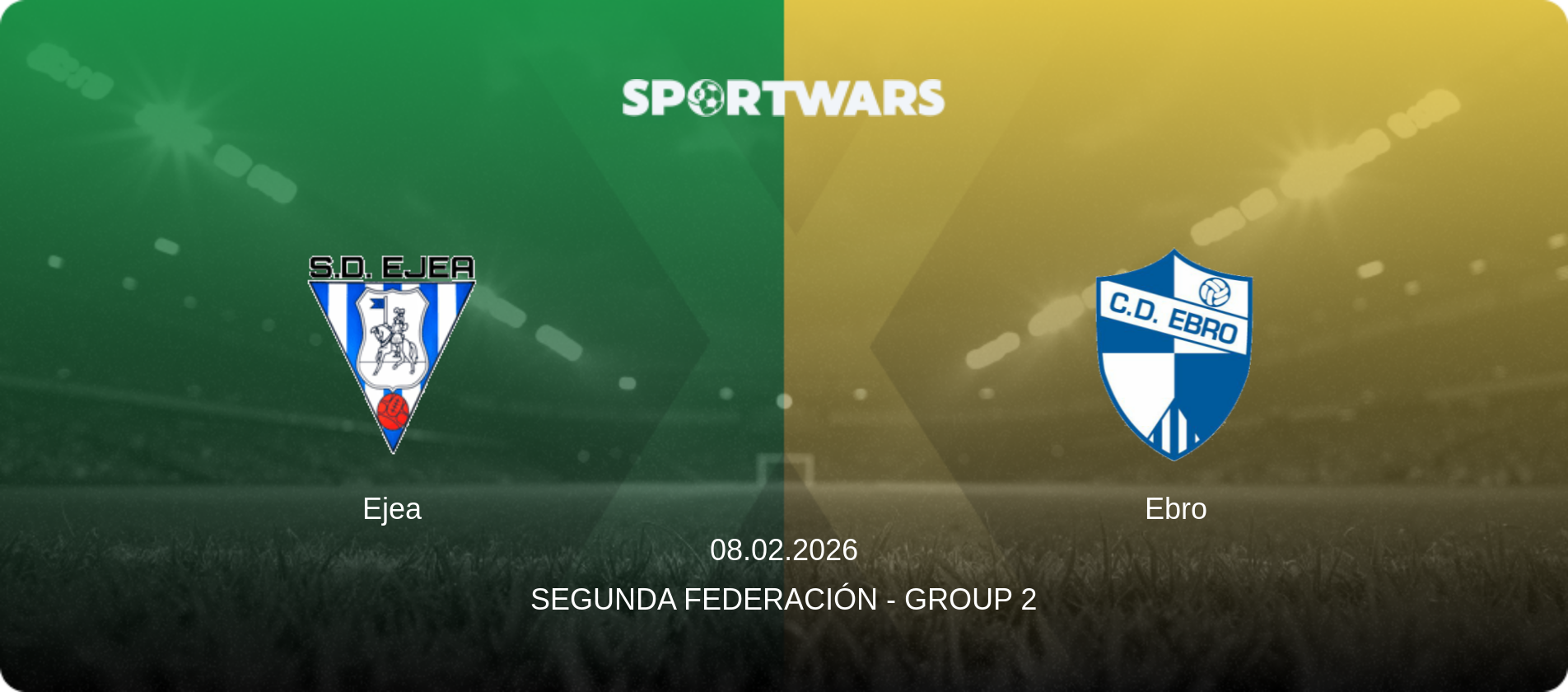 Ejea — Ebro, 08.02.2026 — Segunda Federación - Group 2 (match preview)