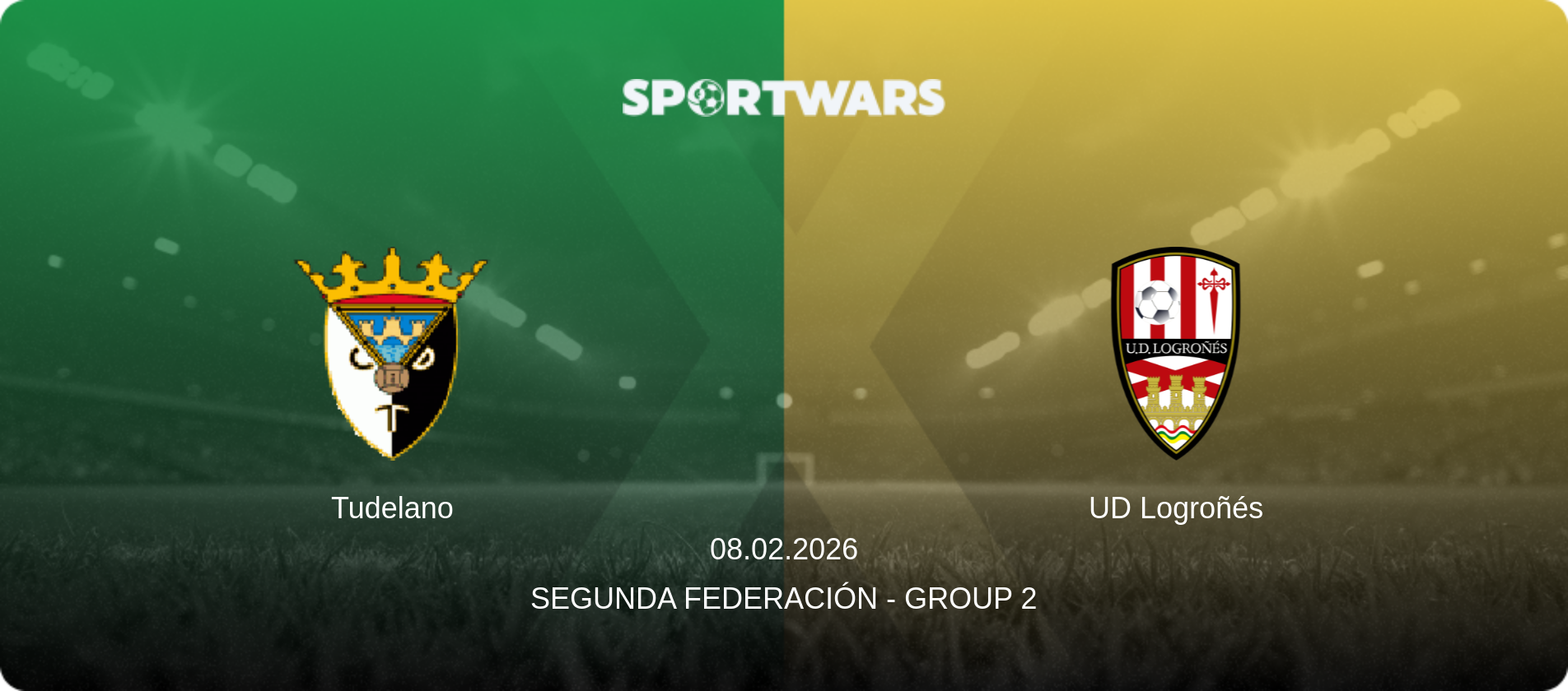 Tudelano — UD Logroñés, 08.02.2026 — Segunda Federación - Group 2 (match preview)