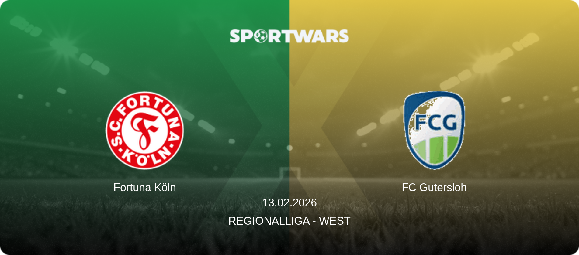 Fortuna Köln — FC Gutersloh, 13.02.2026 — Regionalliga - West (match preview)