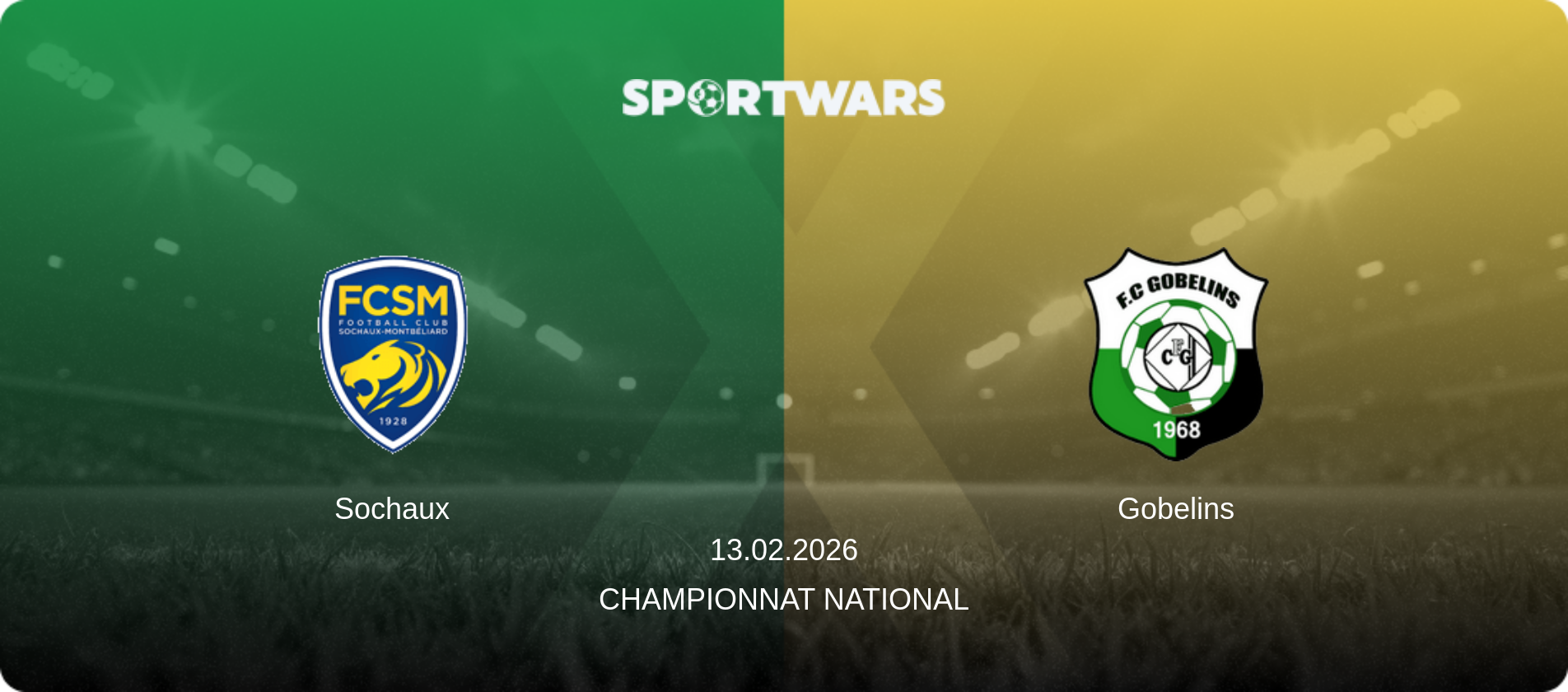 Sochaux — Gobelins, 13.02.2026 — Championnat National (match preview)