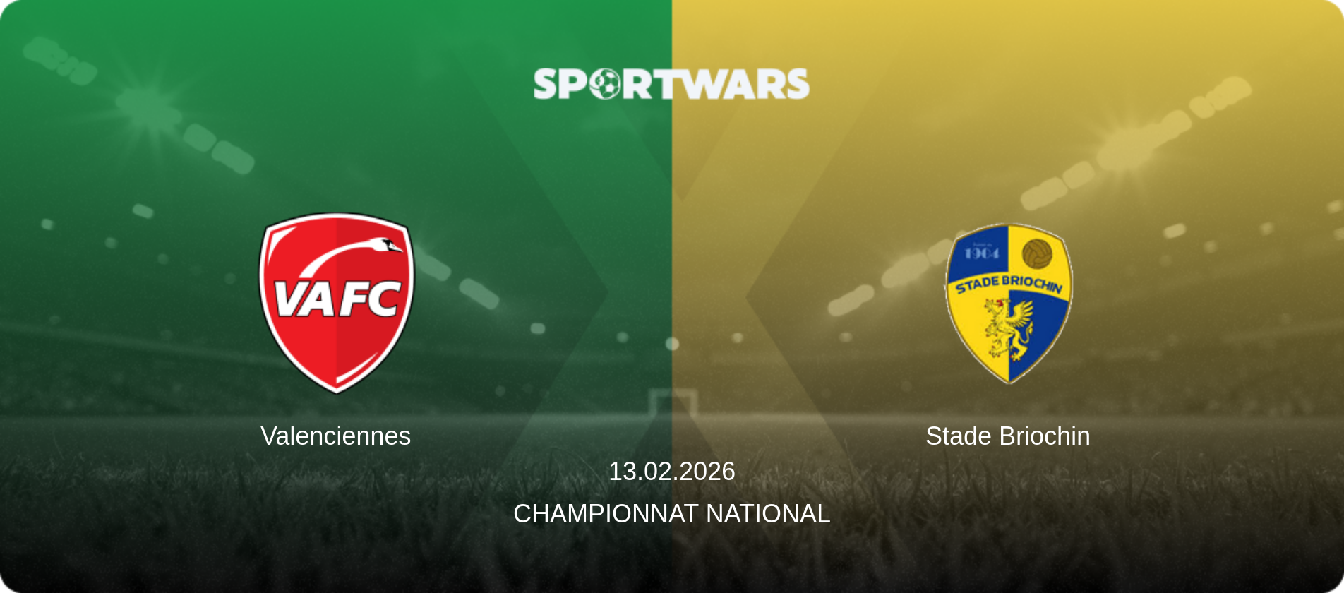 Valenciennes — Stade Briochin, 13.02.2026 — Championnat National (match preview)